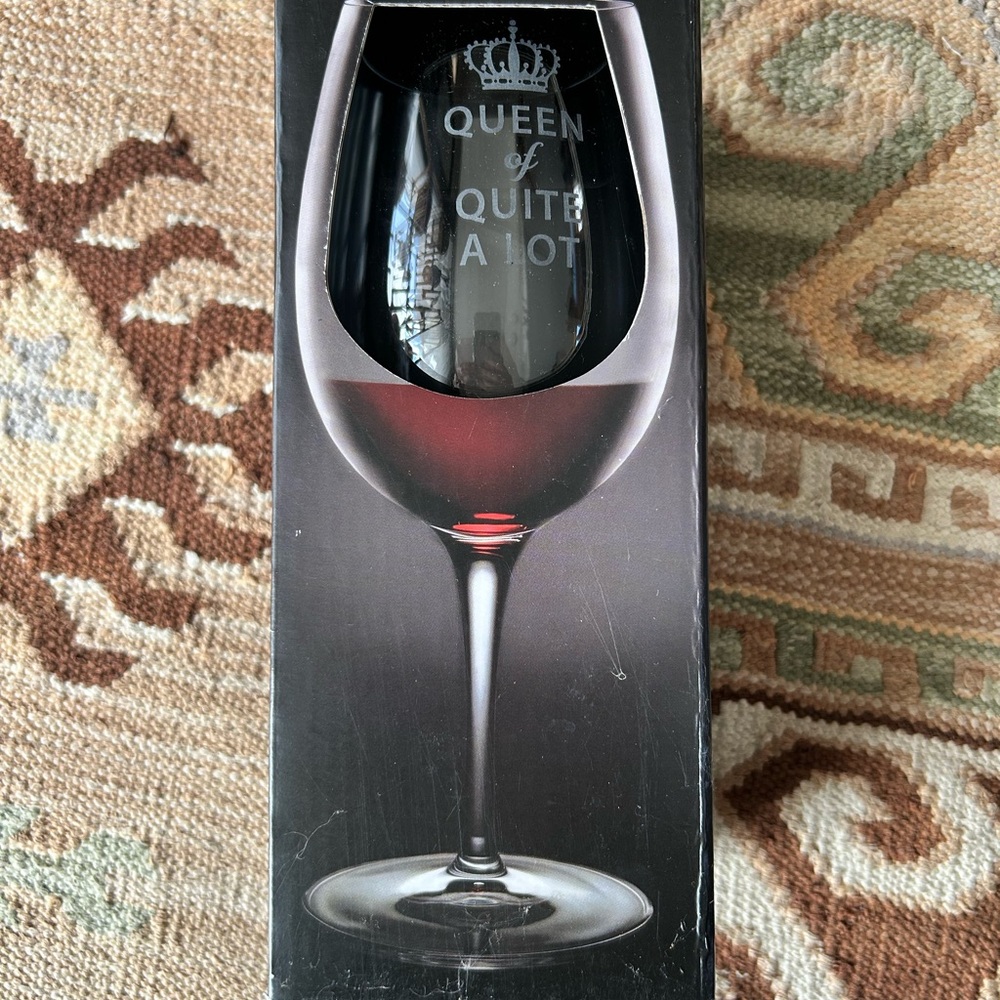 Wine Glass with 'Queen of Quite A Lot' Etching